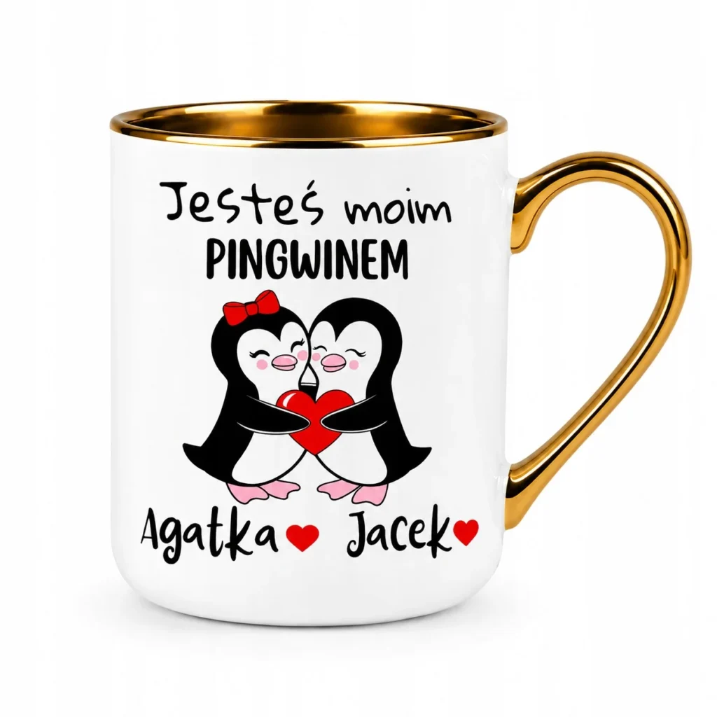 Kubek Złoty Uchwyt Jesteś Moim Pingwinem 330 ML Prezent Dla Pary Imiona