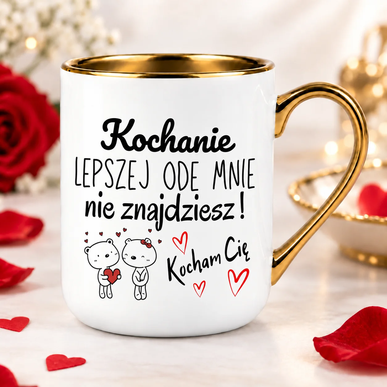 Kubek Kochanie Lepszej Ode Mnie Nie Znajdziesz Złoty Kubek Prezent
